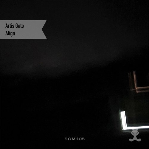 Artis Gato - Align [SOM105]